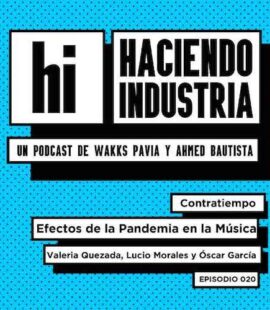 Haciendo Industria EP20